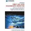 Pocket First Aid and Wilderness Medicine